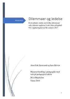 NLA Brage: Dilemmaer og en kvalitativ studie om hvilke dilemmaer seks rektorer opplever å stå etter at kapittel 9A i ble endret i 2017